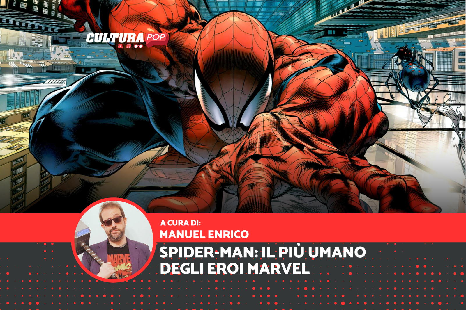 Immagine di Spider-Man: l'eroe più umano del Marvel Universe