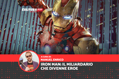 Iron Man: come un miliardario divenne un Vendicatore