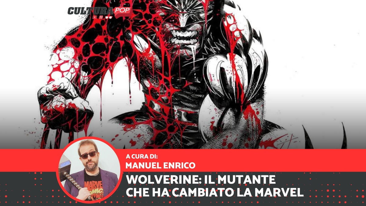 Immagine di Wolverine: il mutante canadese che ha cambiato la Marvel