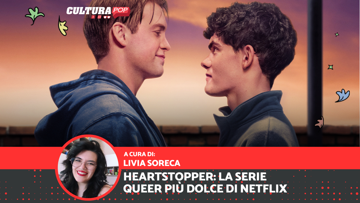 Immagine di Heartstopper: tutto sulla serie queer più dolce di Netflix