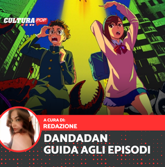 Copertina di Dandadan: guida agli episodi