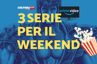 Copertina di 3 serie TV da guardare questo weekend su Prime Video [11-13 Ottobre]