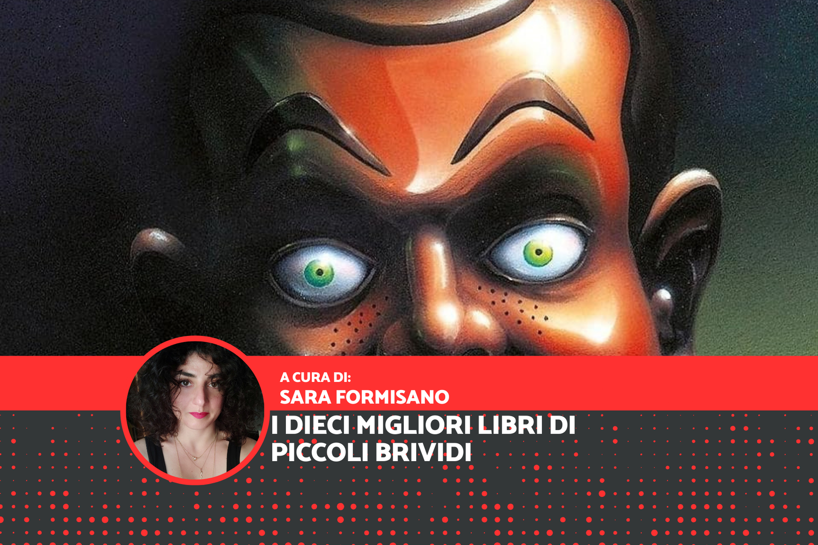 Immagine di Piccoli Brividi: i 10 migliori libri della serie da recuperare prima di Lucca Comics & Games 2024