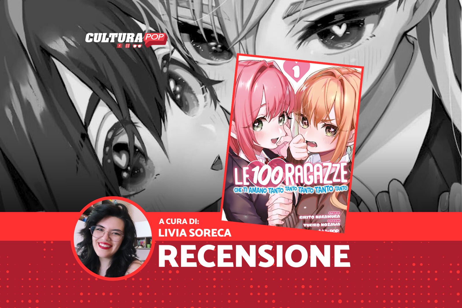 Immagine di Le 100 ragazze che ti amano tanto tanto tanto tanto tanto, recensione: il manga harem più autoironico di sempre