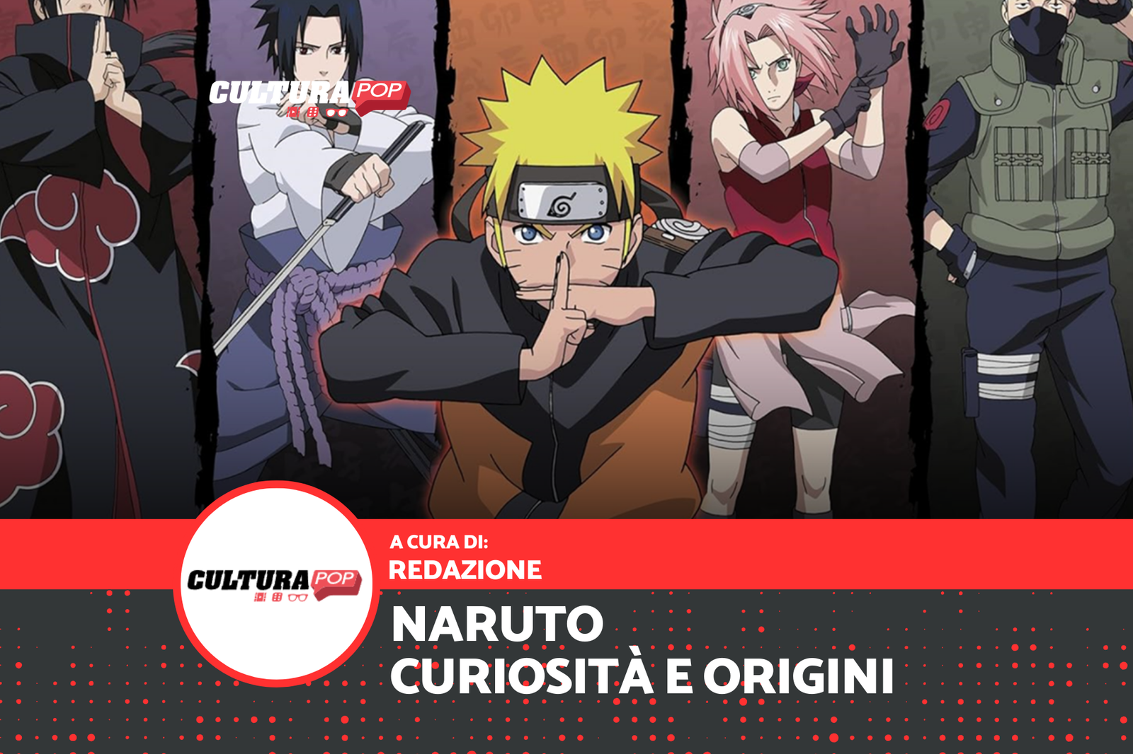 Immagine di Naruto: curiosità e origini del celebre manga di Masashi Kishimoto