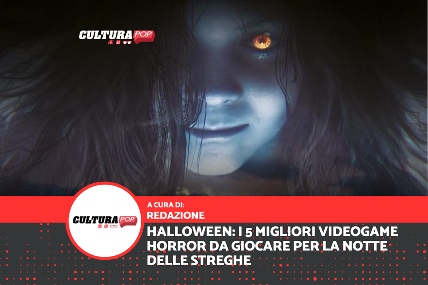 Halloween: i 5 migliori videogame horror da giocare per la notte delle streghe