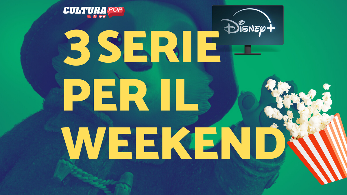 Immagine di 3 serie TV da guardare questo weekend su Disney+ [18-20 Ottobre]