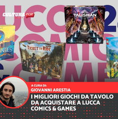 Copertina di I migliori giochi da tavolo da acquistare a Lucca Comics & Games