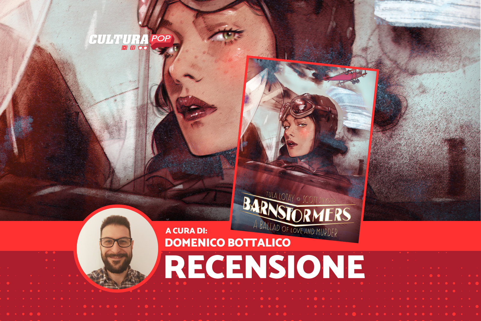 Immagine di Barnstormers: A Ballad of Love and Murder, recensione: bruciare di passione