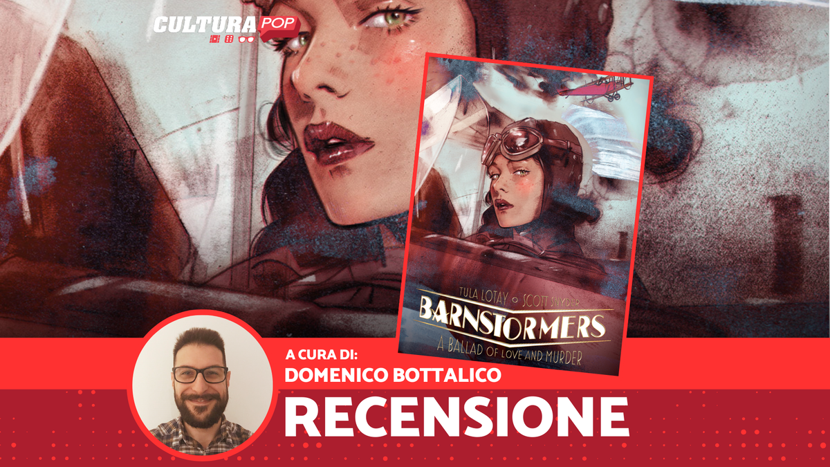 Immagine di Barnstormers: A Ballad of Love and Murder, recensione: bruciare di passione