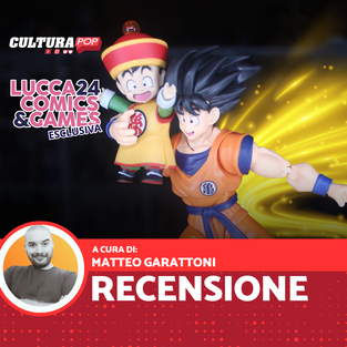 Son Goku e Son Gohan SH Figuarts, recensione: esclusiva Lucca Comics and Games 2024