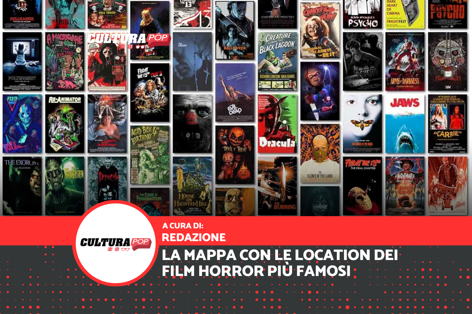 Immagine di La mappa con le location dei film horror più famosi