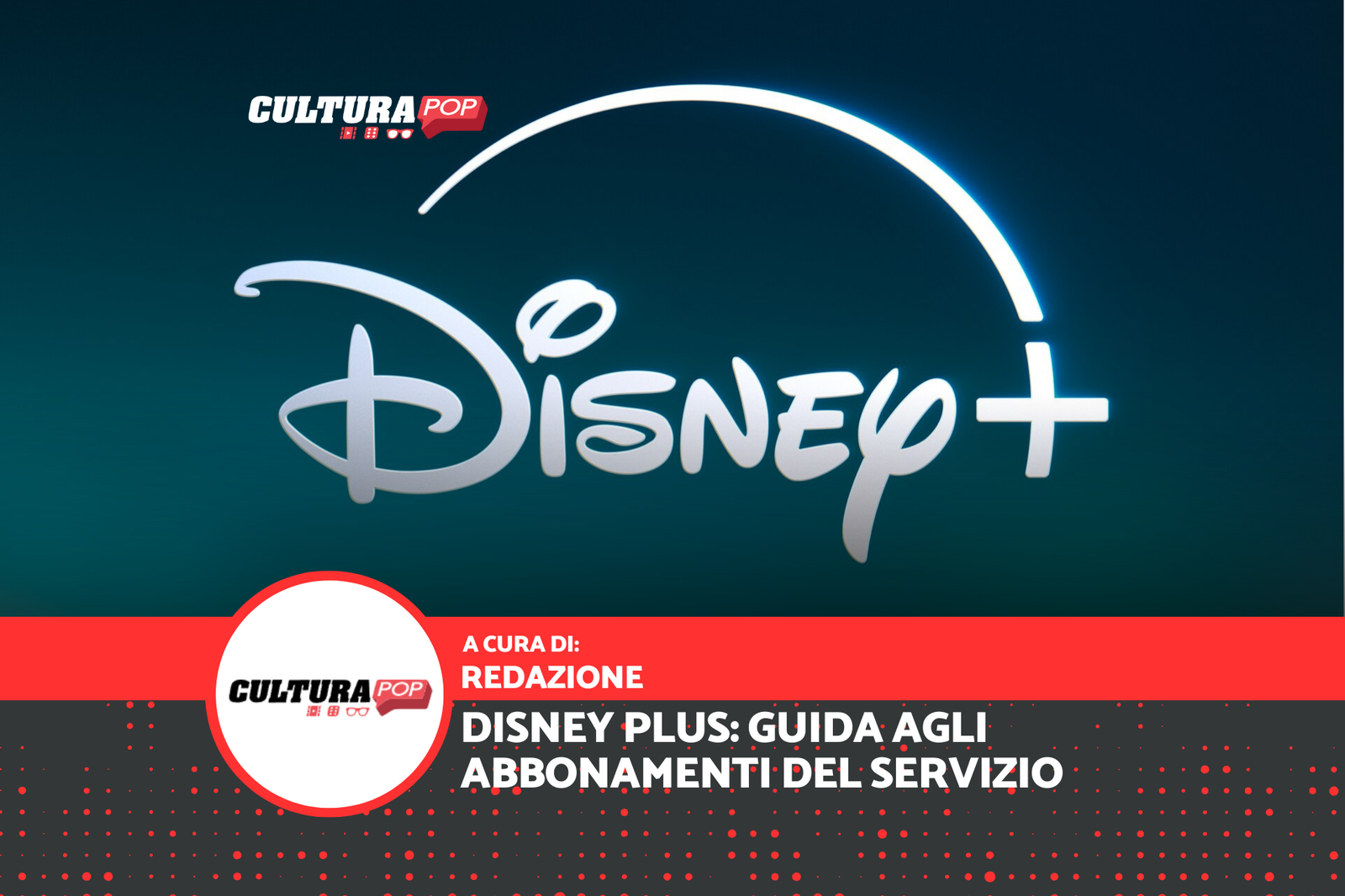 Immagine di Disney Plus: guida agli abbonamenti del servizio