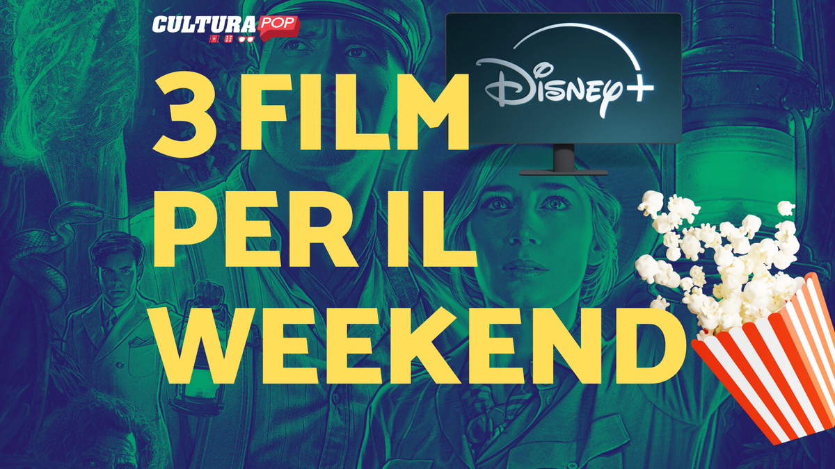 Immagine di 3 film da guardare questo weekend su Disney+ [25-27 Ottobre]