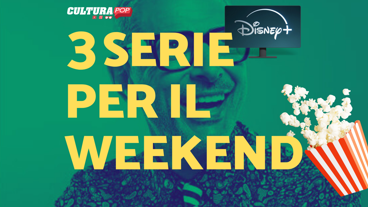 Immagine di 3 serie TV da guardare questo weekend su Disney+ [25-27 Ottobre]