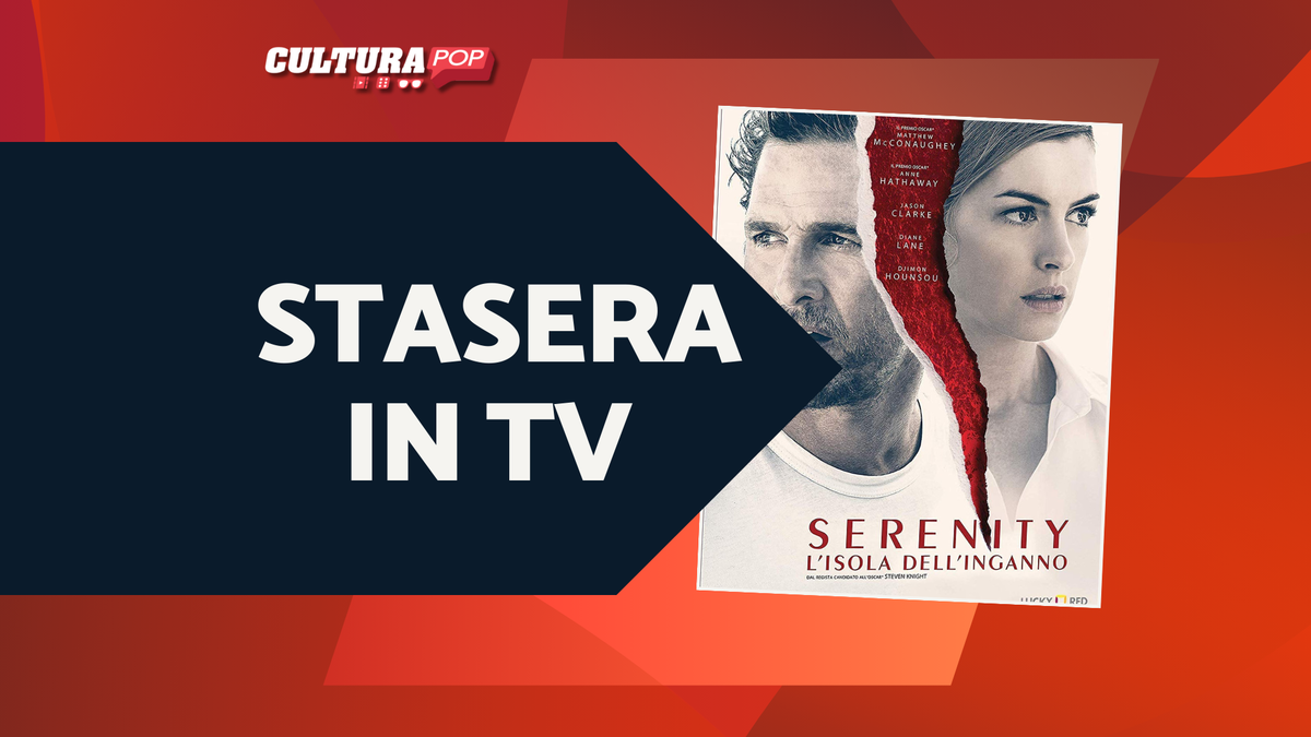 Immagine di Stasera in TV c'è Serenity - L'isola dell'inganno, scopri il finale e il significato del film