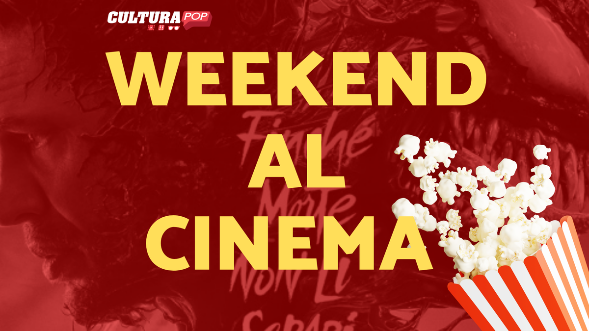 Immagine di 3 film da guardare questo weekend al Cinema [25-27 Ottobre]