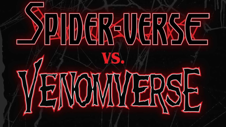 Spider-Verse Vs VenomVerse: annunciato l'evento a fumetti Marvel