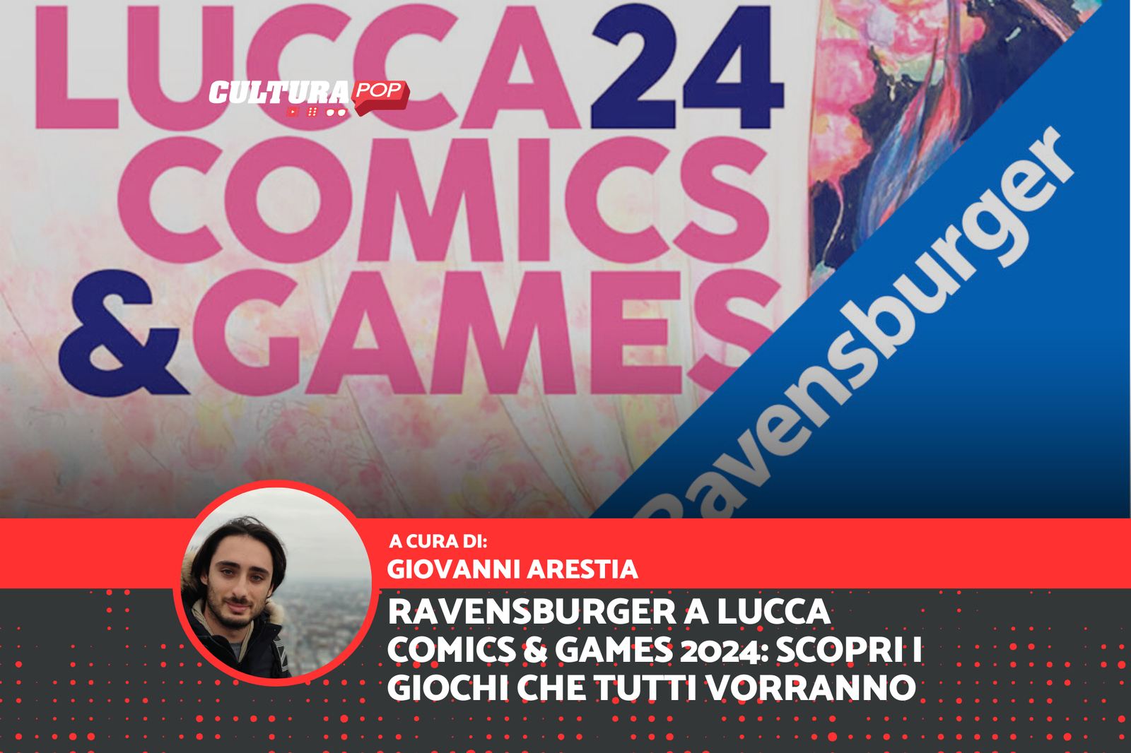 Immagine di Ravensburger a Lucca Comics & Games 2024: scopri i giochi che tutti vorranno