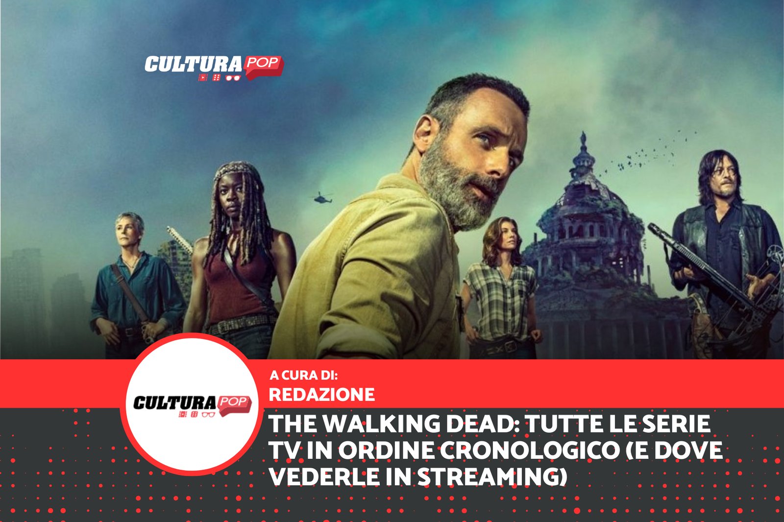 Immagine di The Walking Dead: tutte le serie TV in ordine cronologico (e dove vederle in streaming)