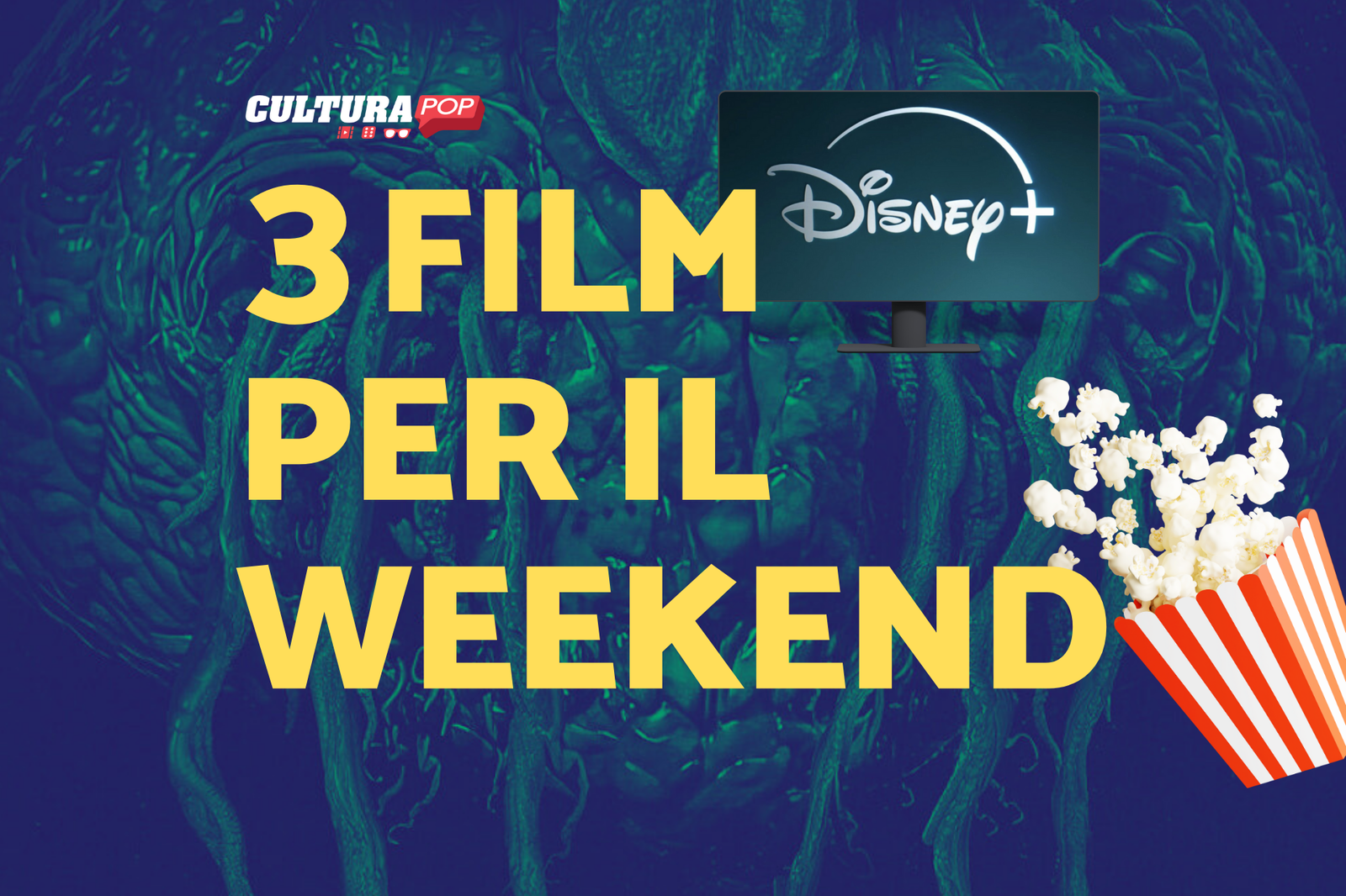 Immagine di 3 film da guardare questo weekend su Disney+ [1-3 Novembre]