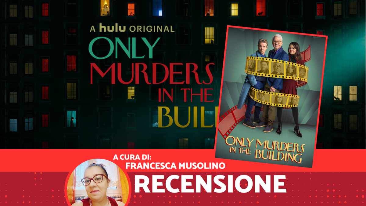 Immagine di Only Murders in the Building 4, recensione: sintonizzatevi sul podcast dell'Arconia, un nuovo intrigante delitto è servito