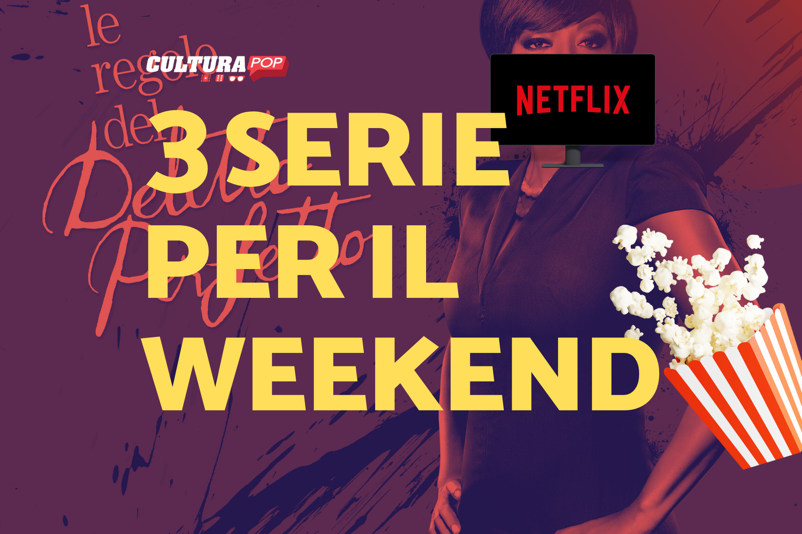 Immagine di 3 serie TV da guardare questo weekend su Netflix [1-3 Novembre]