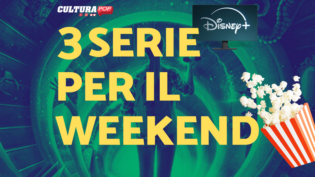 Immagine di 3 serie TV da guardare questo weekend su Disney+ [1-3 Novembre]