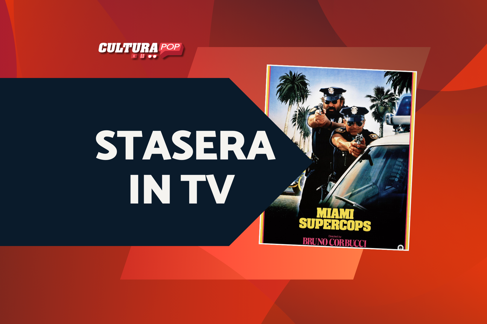 Immagine di Stasera in TV c'è Miami Supercops: scopri 10 cose che forse non sapevi sul film con Bud Spencer e Terence Hill