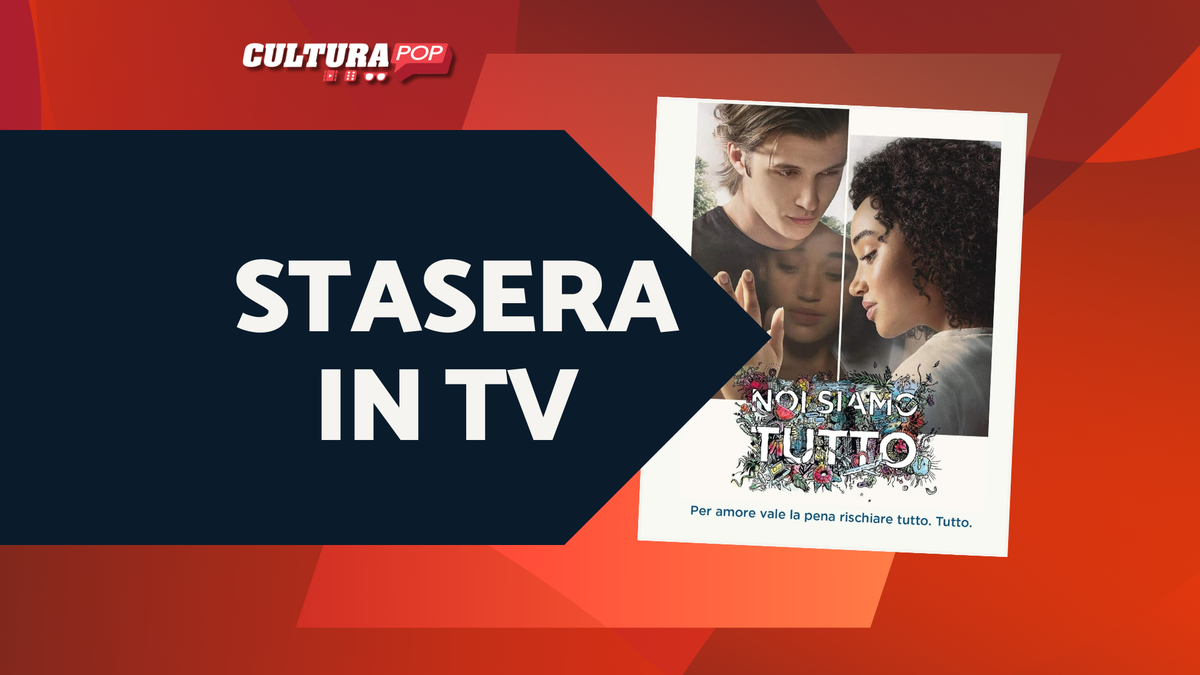 Immagine di Stasera in TV c'è Noi siamo tutto, scopri le differenze fra libro e film