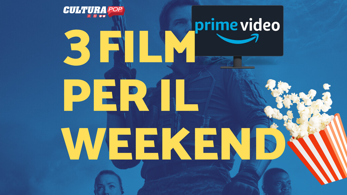 Immagine di 3 film da guardare questo weekend su Prime Video [8-10 Novembre]