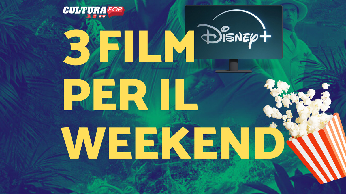 Immagine di 3 film da guardare questo weekend su Disney+ [8-10 Novembre]
