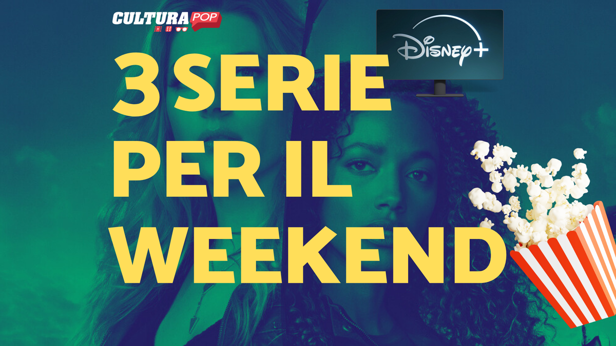 Immagine di 3 serie TV da guardare questo weekend su Disney+ [8-10 Novembre]