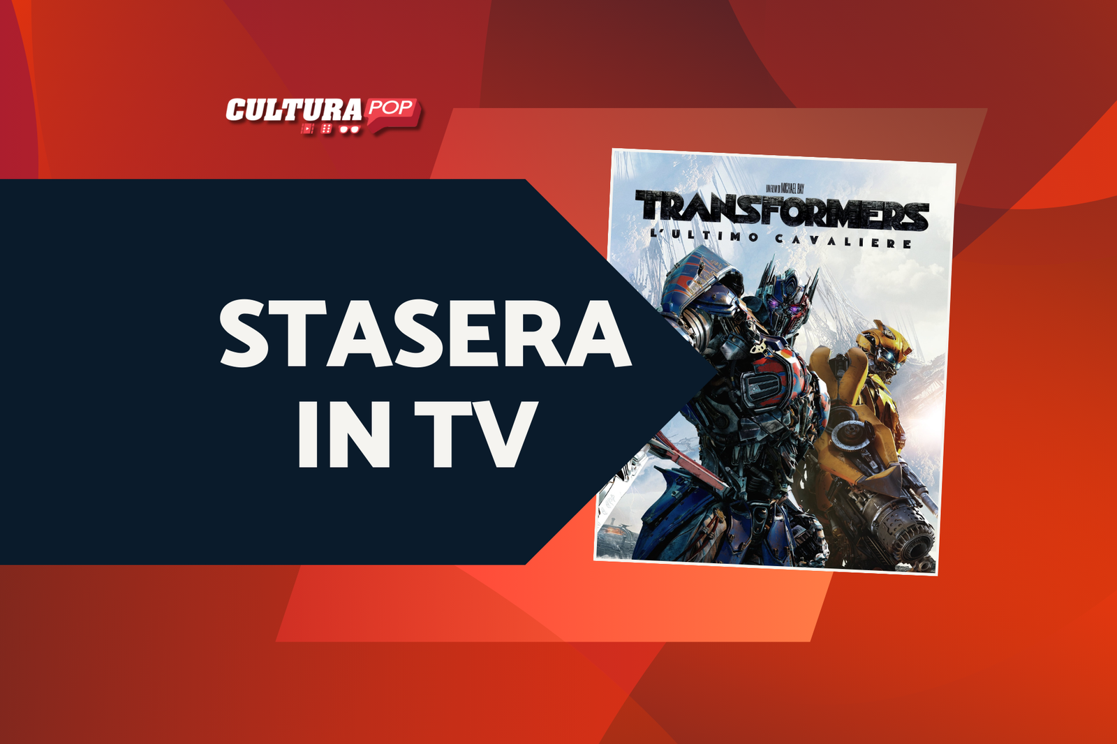 Immagine di Stasera in TV c'è Transformers, scopri tutti i film della saga e l'ordine in cui guardarli