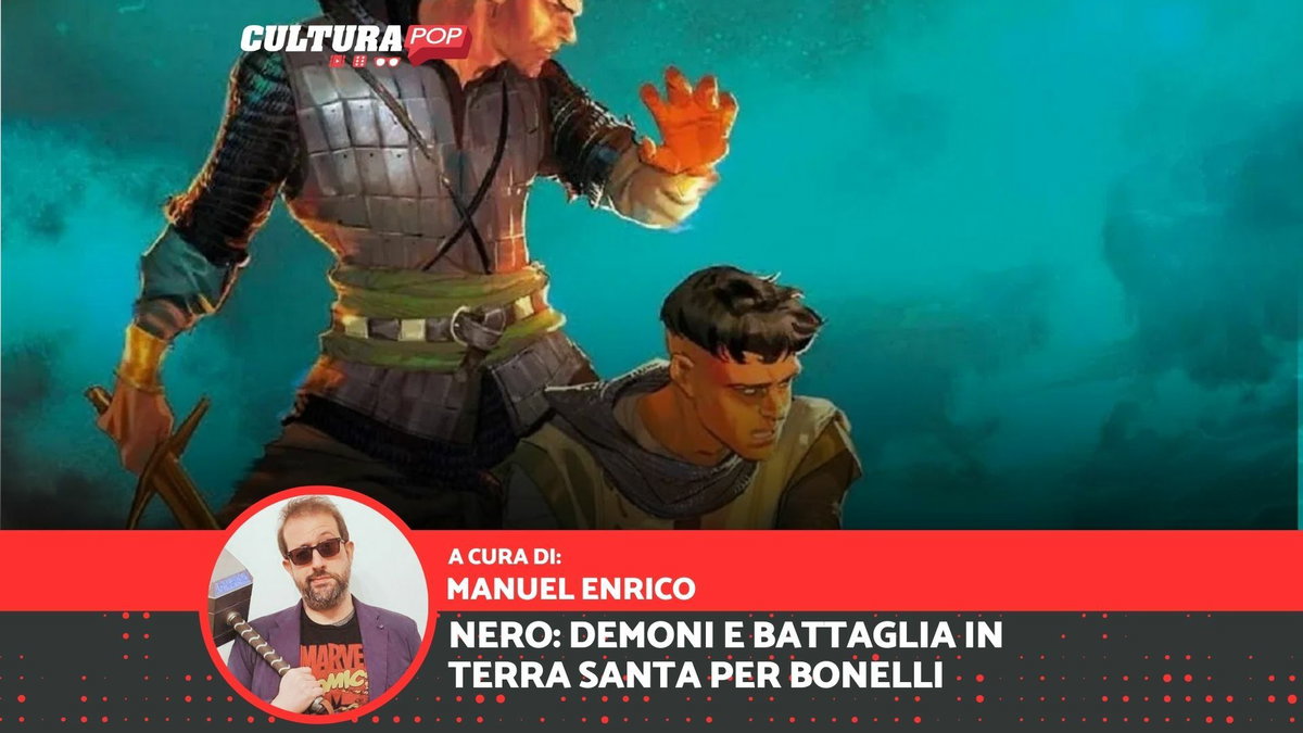 Immagine di Nero: demoni e battaglie in Terra Santa per Bonelli
