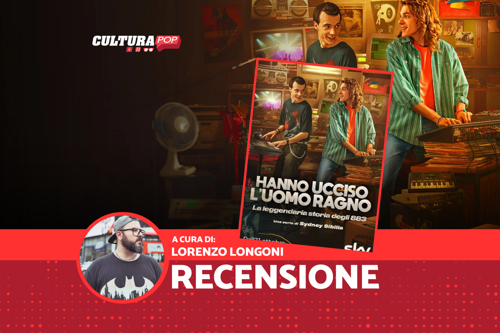 Immagine di Hanno Ucciso L'Uomo Ragno, la recensione della serie TV sugli 883