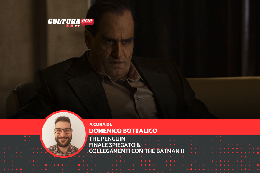 The Penguin: il finale spiegato e i collegamenti con The Batman II