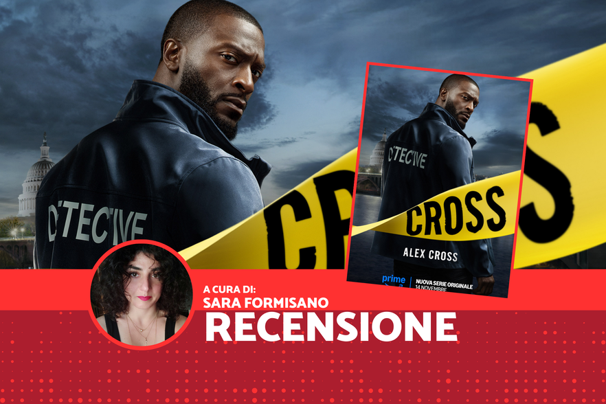 Cross, recensione: dimenticate i libri. Il poliziotto di Patterson in un'avventura inedita