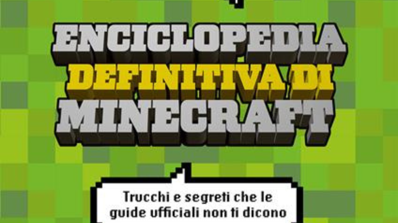 Immagine di Minecraft: ecco l'enciclopedia definitiva sull'universo del videogioco