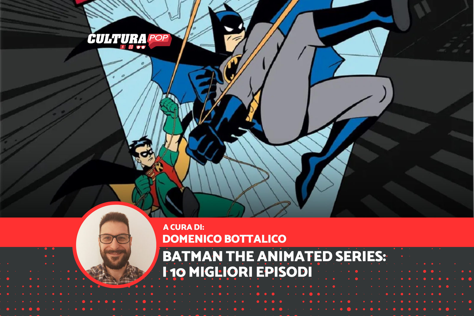 Immagine di Batman The Animated Series: i 10 migliori episodi