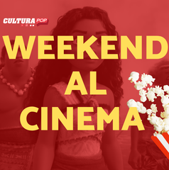 Copertina di 3 film da guardare questo weekend al Cinema [29-1 Dicembre]