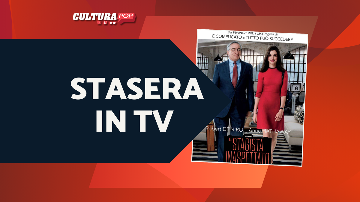 Immagine di Stasera in TV c'è Lo stagista inaspettato, scopriamo le curiosità e molto altro sul film con Robert De Niro e Anne Hathaway