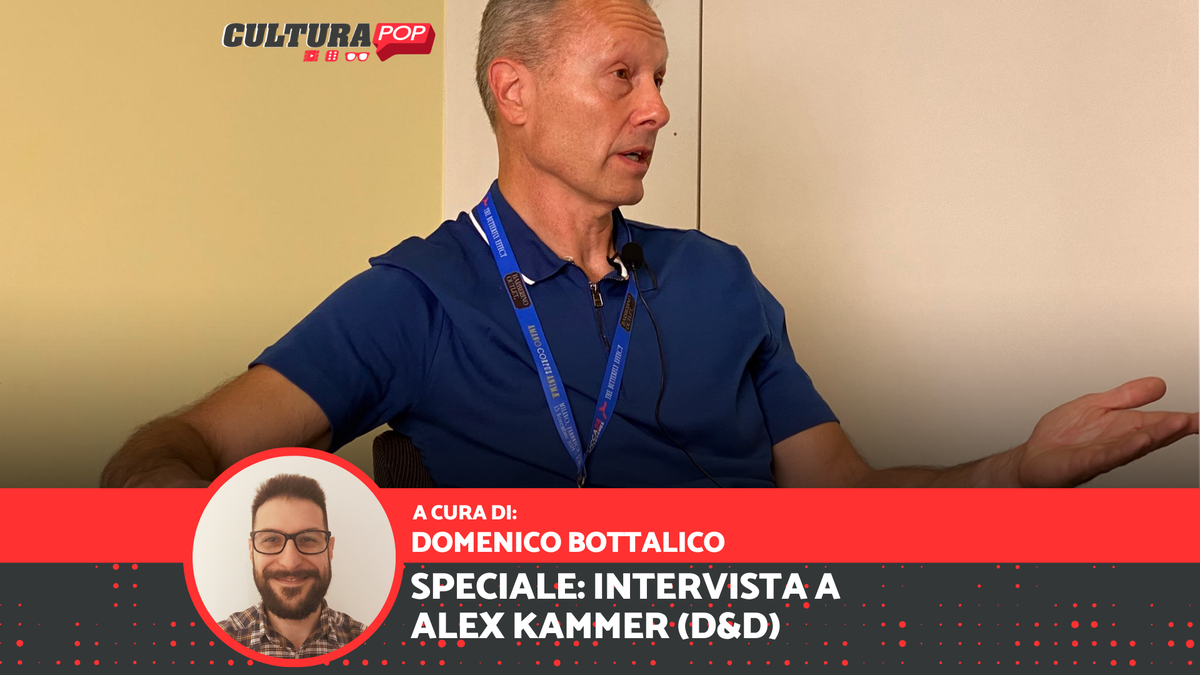Immagine di Alex Kammer: "con D&D si costruiscono relazioni sociali, è una esperienza straordinaria!" [INTERVISTA]