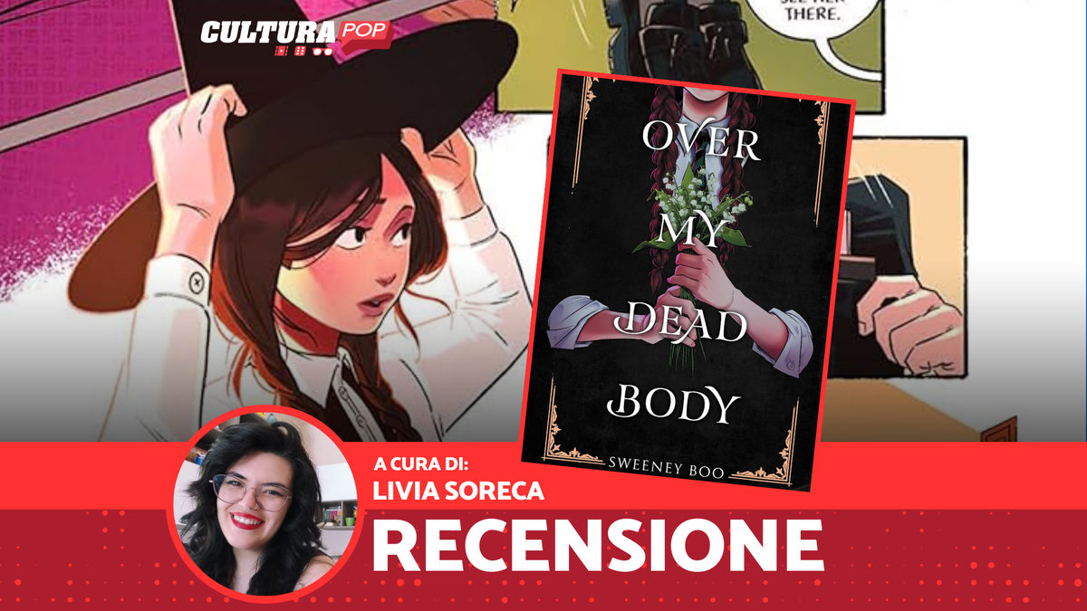 Immagine di Over My Dead Body, recensione: il fantasy dark academia che avete sempre desiderato