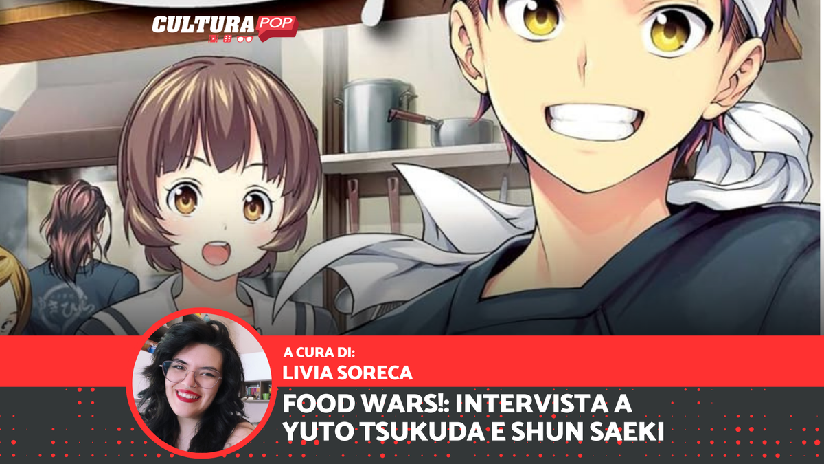 Immagine di Food Wars!, Yūto Tsukuda e Shun Saeki: "Dagli errori si impara sempre qualcosa" [INTERVISTA]