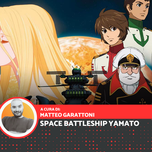 Space Battleship Yamato: un'epopea interstellare che ha definito un'era