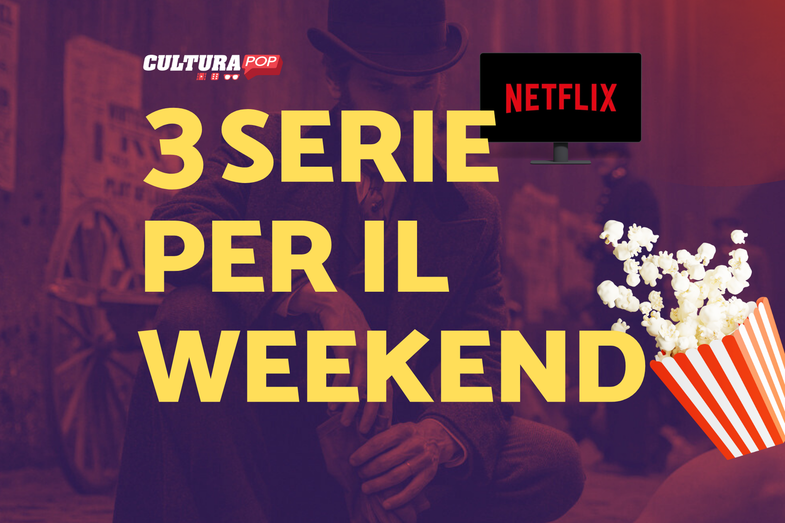 Immagine di 3 serie TV da guardare questo weekend su Netflix [29-01 Dicembre]