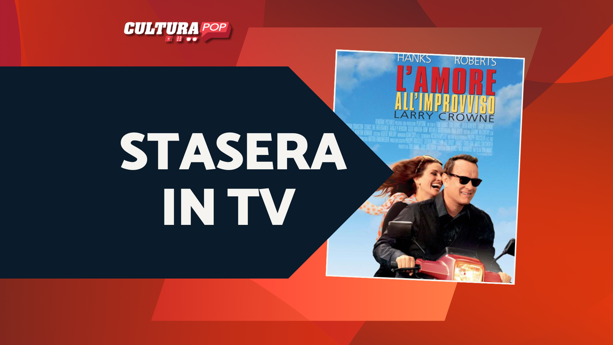 Immagine di Stasera in TV c'è L'amore all'improvviso, scopri il film con Tom Hanks