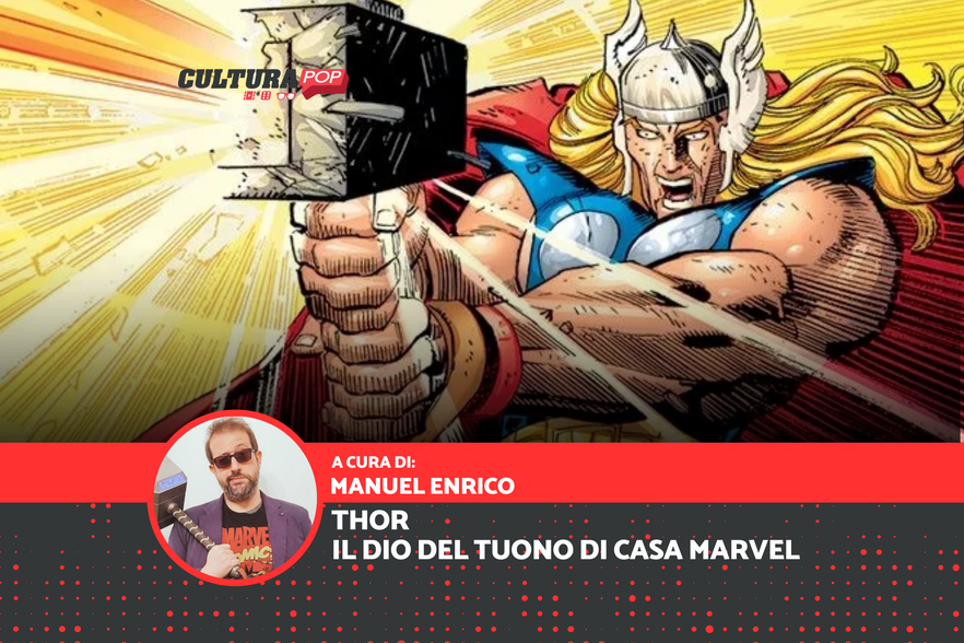 Thor: il Dio del Tuono di casa Marvel