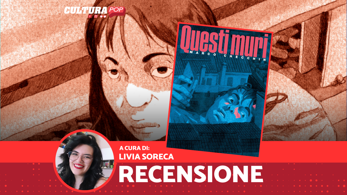 Immagine di Questi muri, recensione: uno specchio nudo e crudo dell'incomunicabilità generazionale